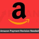 amazon payment revision needed