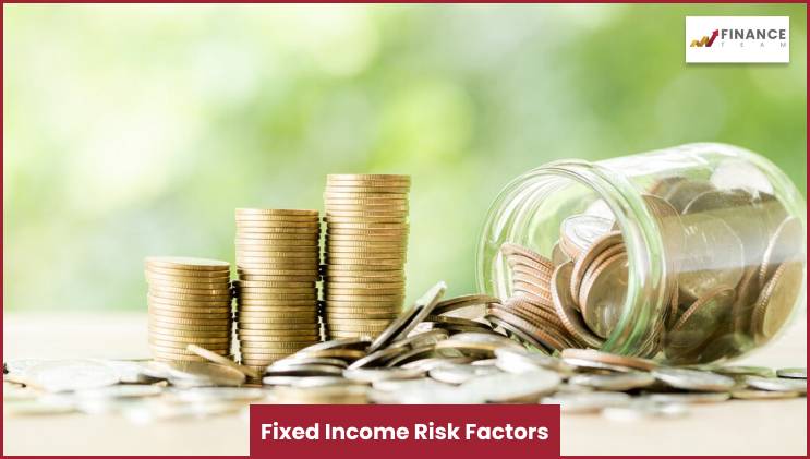 Fixed Income Risk Factors