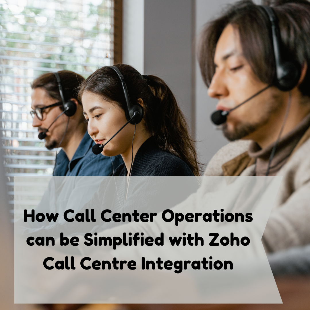 Zoho Call Centre