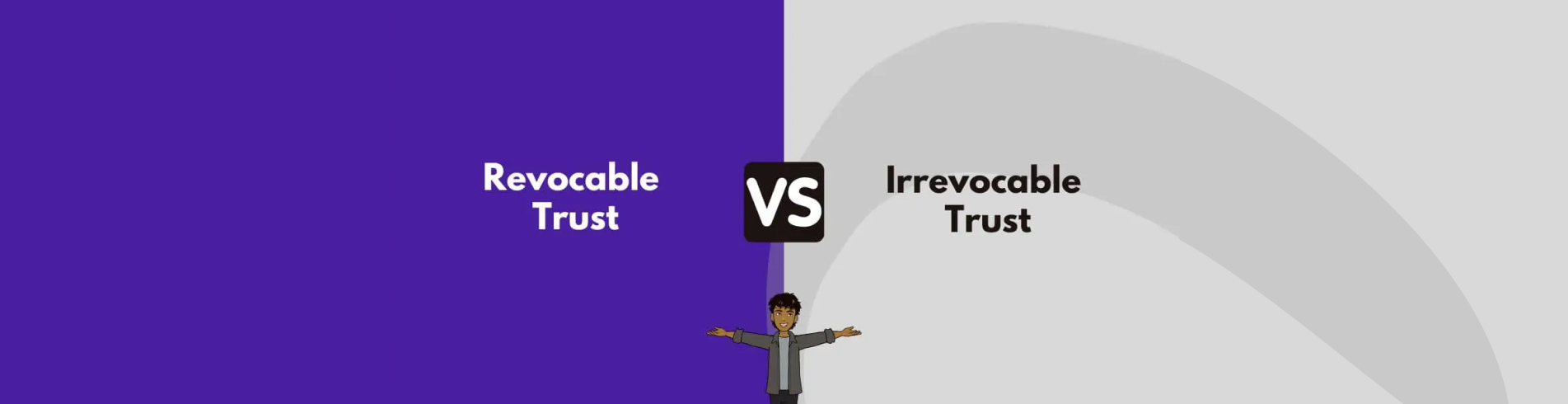 revocable trust vs irrevocable trust