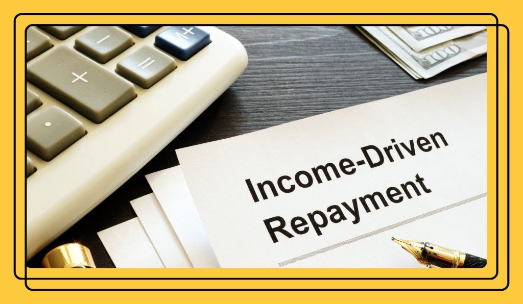 Understanding Income-Driven Repayment (IDR) Plans