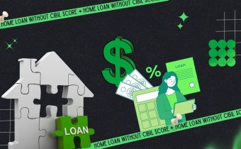 home loan without cibil score